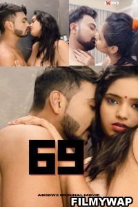 69 (2023) ShowX Hindi Short Film