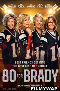 80 for Brady (2023) Hindi Dubbed