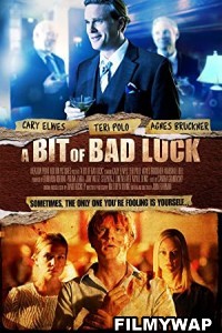 A Bit of Bad Luck (2014) Hindi Dubbed