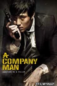 A Company Man (2012) Hindi Dubbed