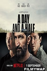 A Day and a Half (2023) Hindi Dubbed