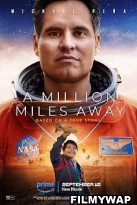 A Million Miles Away (2023) Hindi Dubbed