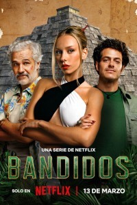 Bandidos (2024) Hindi Web Series