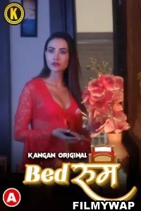 Bedroom (2023) Kangan Hindi Hot Webseries