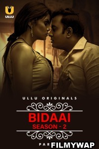 Bidaai (2023) Season 2 Ullu Original Hindi Hot Webseries