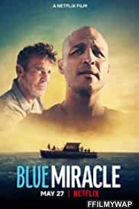 Blue Miracle (2021) Hindi Dubbed