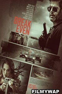 Break Even (2020) Hindi Dubbed