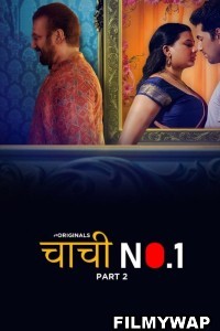 Chachi No.1 (2023) Part 2 Ullu Original Hindi Hot Webseries