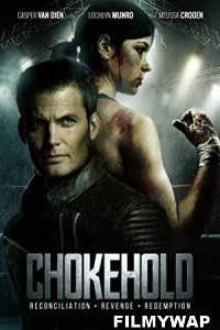 Chokehold (2019) Hindi Dubbed