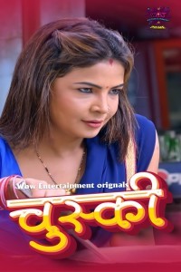 Chuski (2024) WOW Entertainment Hindi Unrated Web Series