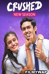 Crushed (2024) Season 4 Hindi Web Series