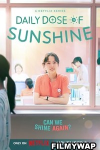 Daily Dose of Sunshine (2023) Hindi Web Series