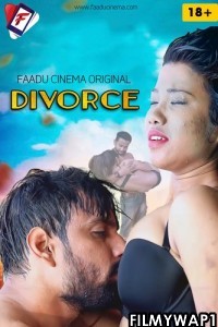 Divorce (2022) FaaduCinema Original