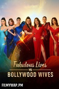 Fabulous Lives of Bollywood Wives (2024) Season 3 Hindi Web Series