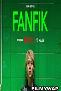 Fanfic (2023) Hindi Dubbed