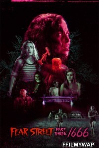 Fear Street Part 3 (2021) Hindi Dubbed