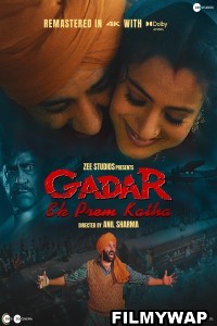 Gadar Ek Prem Katha (2023) Remastered Hindi Movie