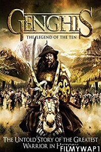 Genghis The Legend of the Ten (2012) Hindi Dubbed