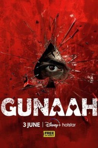 Gunaah (2024) Hindi Web Series