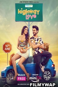 Highway Love (2023) Hindi Web Series