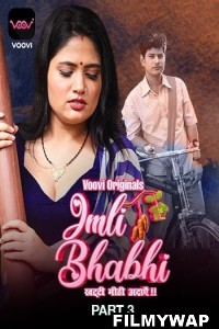 Imli Bhabhi (2023) Part 3 Voovi Original Hindi Hot Webseries