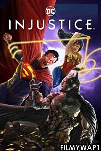 Injustice (2021) English Movie