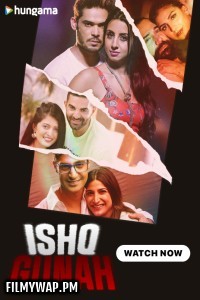 Ishq Gunah (2024) Hindi Web Series