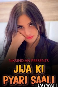 Jija Ki Pyari Saali (2021) NiksIndian Original