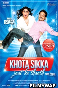 Khota Sikka Jaat Ke Thaath (2014) Hindi Movie