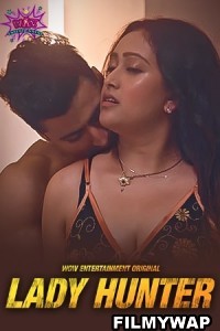 Lady Hunter (2023) WoW Hindi Hot Webseries