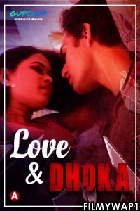 Love And Dhoka (2022) GupChup Original