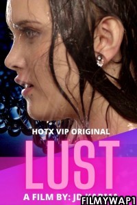 Lust (2022) HotX Original