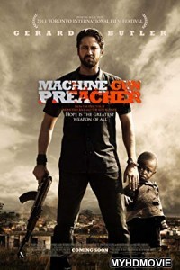 Machine Gun Preacher (2011) Hindi Dubbed