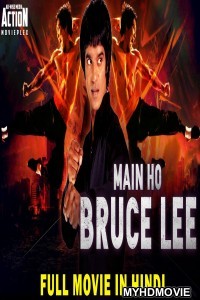 Main Ho Bruce Lee (2019) South Indian Hindi Dubbed Movie