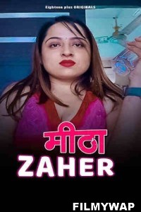 Meetha Zaher (2023) 18Plus Original