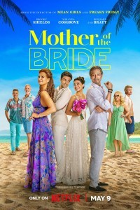 Mother of the Bride (2024) Hollywood Hindi Dubbed