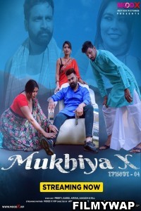 Mukhiya X (2023) MoodX Original