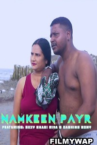 Namkeen Payr (2023) XPrime Hindi Short Film