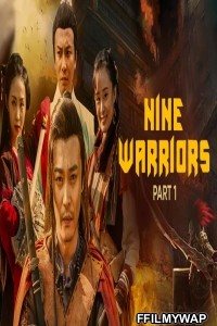 Nine Warriors 1 (2017) Hindi Dubbed