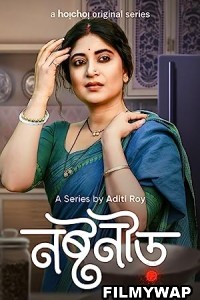 Noshtoneer (2023) Bengali Web Series