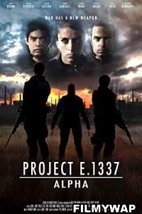 Project E 1337 ALPHA (2022) Hindi Dubbed