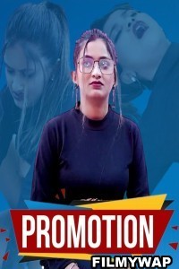 Promotion (2023) GoddesMahi Hindi Short Film