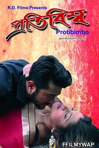 Protibimbo (2021) Bengali Movie