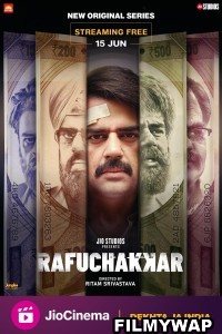 Rafuchakkar (2023) Hindi Web Series