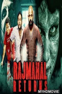 Rajmahal Returns (2020) Hindi Dubbed Movie