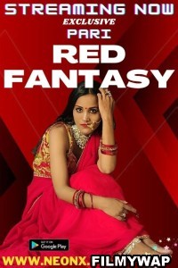 Red Fantasy (2023) NeonX Hindi Short Film