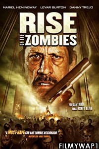 Rise of The Zombies (2012) Hindi Dubbed