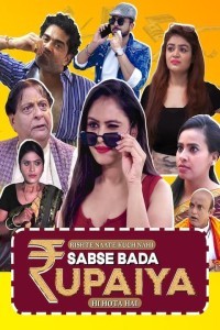 Sabse Bada Rupaiya (2024) Hindi Web Series