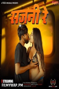 Sajani Re (2024) Season 1 Fugi Hindi WebSeries