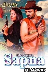 Sapna (2023) Jalva Original Hindi Hot Webseries